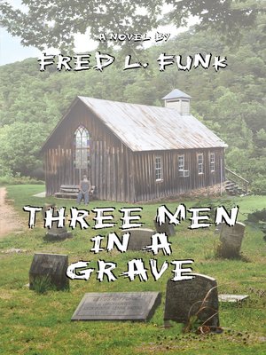cover image of Three Men in a Grave